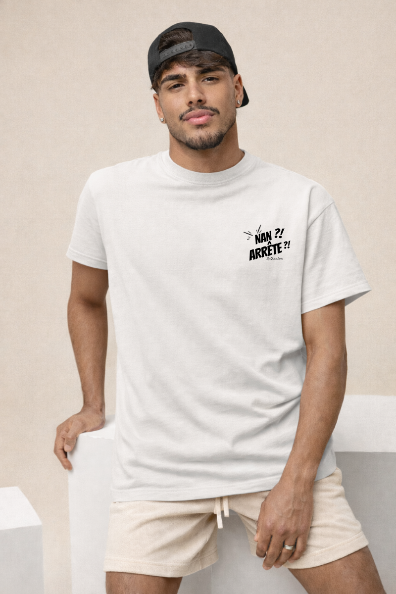 T-shirt " NAN ARRETE "